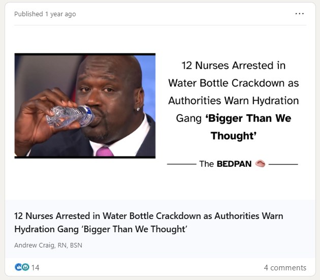 The Bedpan headline: 12 Nurses Arrested in Water Bottle Crackdown