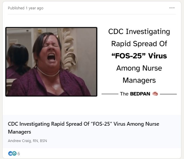 The Bedpan headline: CDC Investigating Rapid Spread Of FOS-25 Virus Among Nurse Managers
